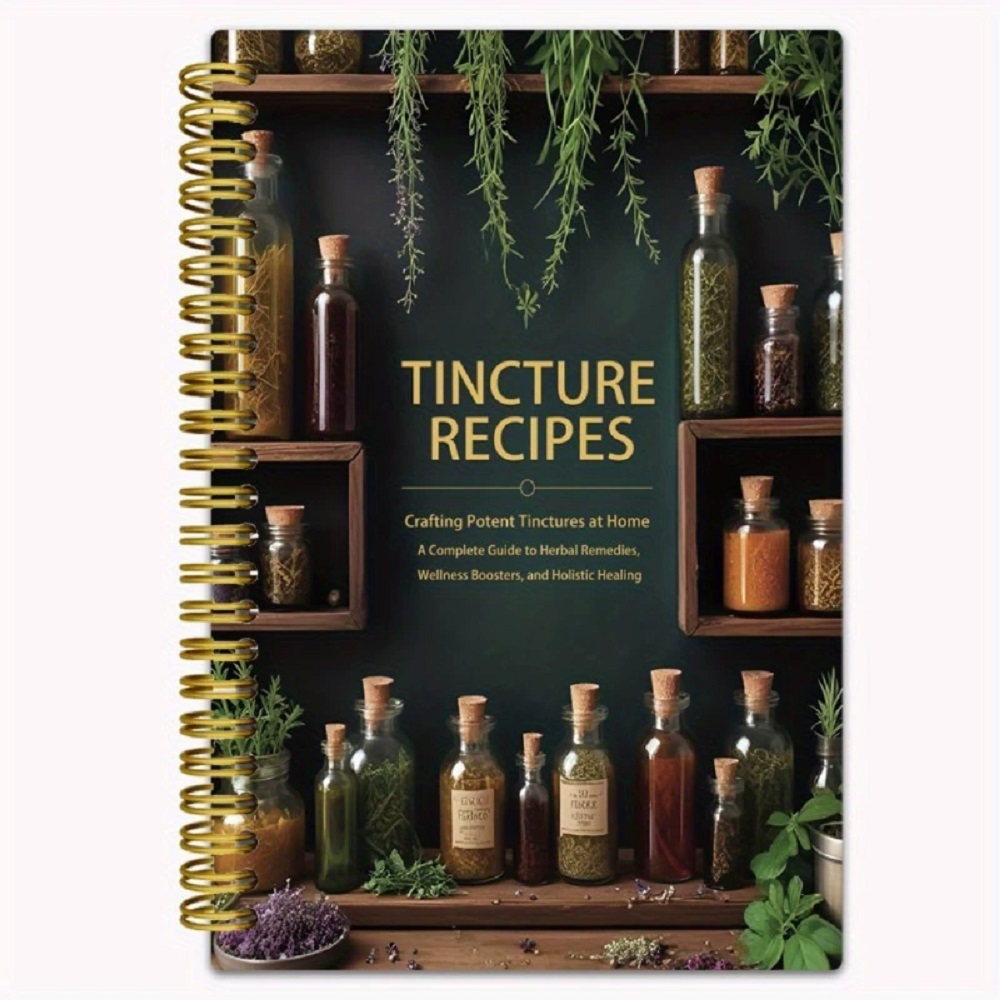 Tinktur-Rezepte, Buch, Basteln – Herbal Wellness Tincture Bewertung und Preis